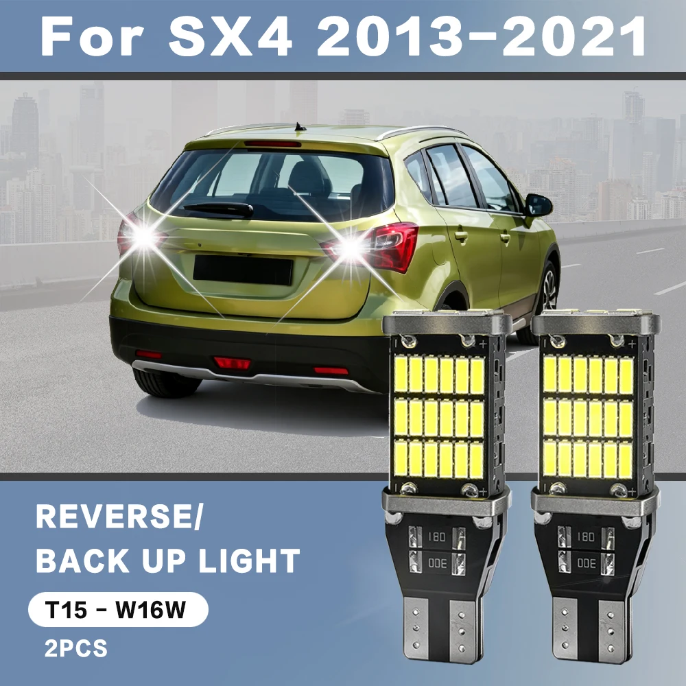 2pcs For SUZUKI SX4 S-CROSS 2013- 2015 2016 2017 2018 2019 2020 2021 Reverse Light Bulbs On Car Back Up Lamp W16W T15 LED Canbus