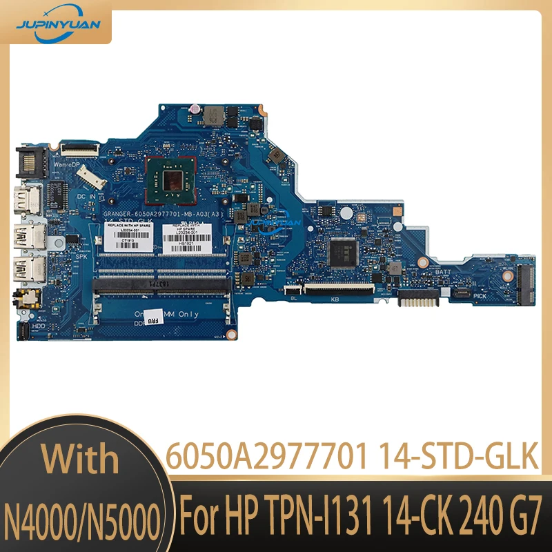 

For HP TPN-I131 14-CK 240 G7 L23236-001 L23236-601 Laptop Motherboard With N4000 N5000 CPU 6050A2977701 14-STD-GLK