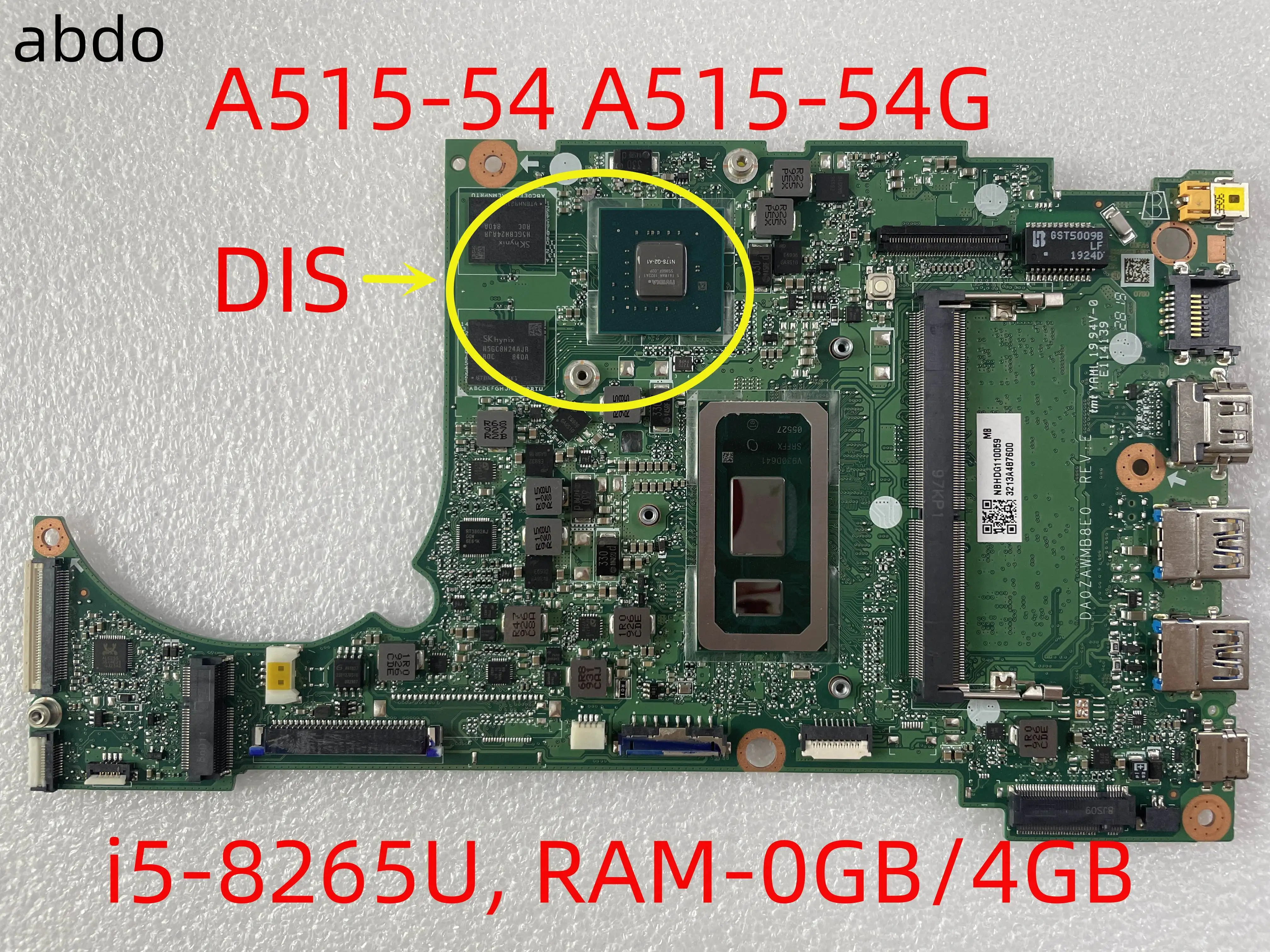 DA0ZAWMB8E0 DA0ZAWMB8G0 For acer A515-54 a515-54G Motherboard pm or uma with i5-8265u ram-0G/4GB