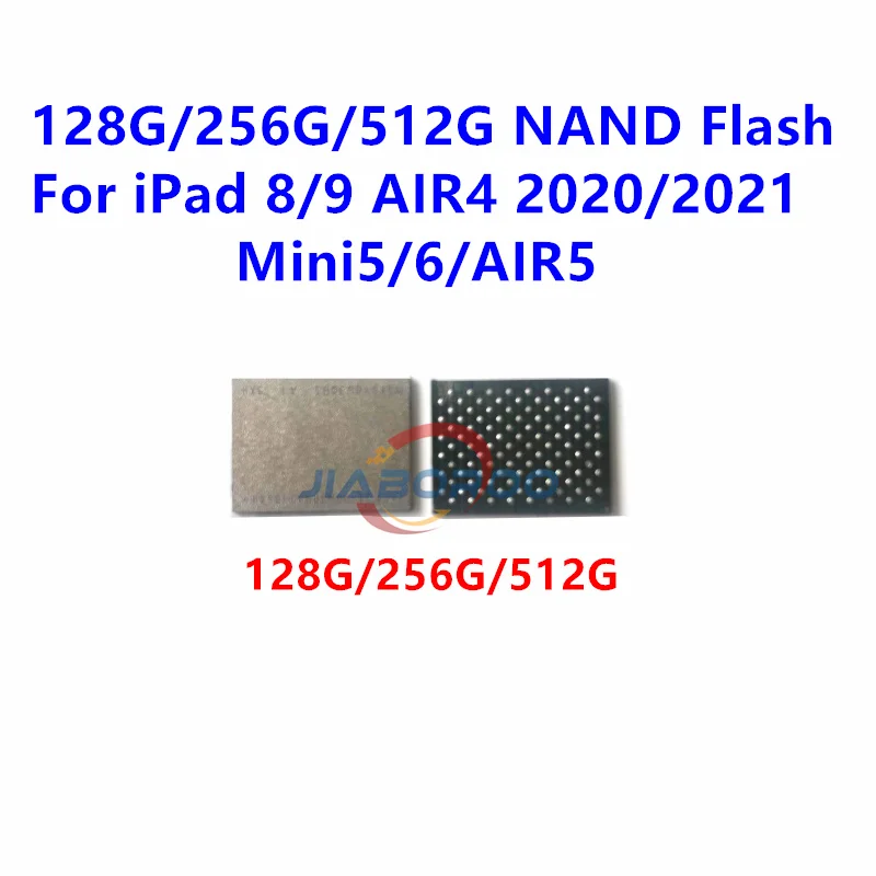 128GB 128G/256G/512GB  Nand Flash Memory IC Harddisk HDD chip For iPad 8 9 A2270 A1980 AIR4 2020 2021 mini5/6 Pro A2602 A2696