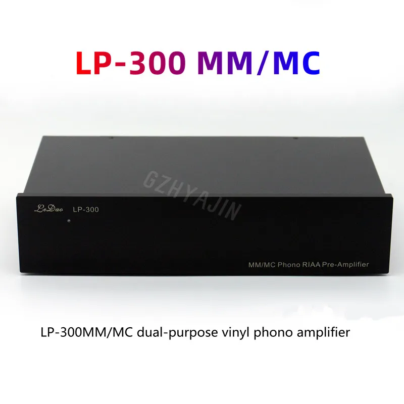 

The Latest MM/MC phono amplifier LeDao-LP300, input sensitivity: MM/2mv/47k, MC/0.1mv/100R, gain MM 47db/240 times, MC 65 DB