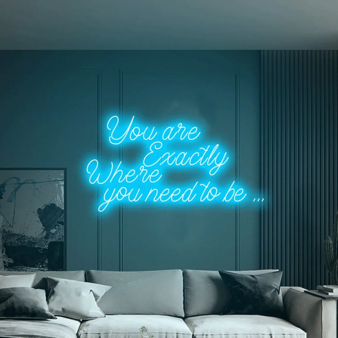 You are exactly Where you need to be... neon sign ,Custom neon signs room decoration  neon lumineux  led sign custom neon sign