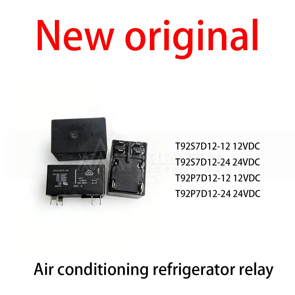 5Pcs/Lot New original T92S7D12-12 12VDCT92S7D12-24 24VDC T92P7D12-12 12VDC T92P7D12-24 24VDC Air conditioning refrigerator rela