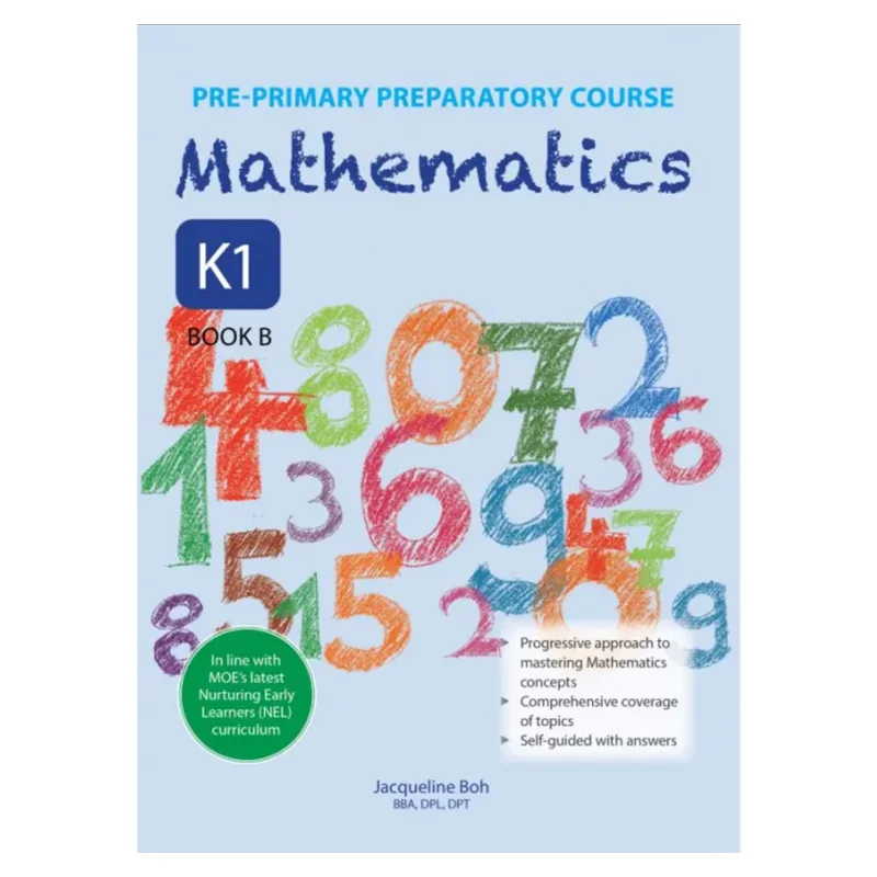 Curso Preparatorio Preescolar de Matemáticas K1 Libro B Jacqueline Boh Planificación y Desarrollo del currículo 9789811194412 Libro