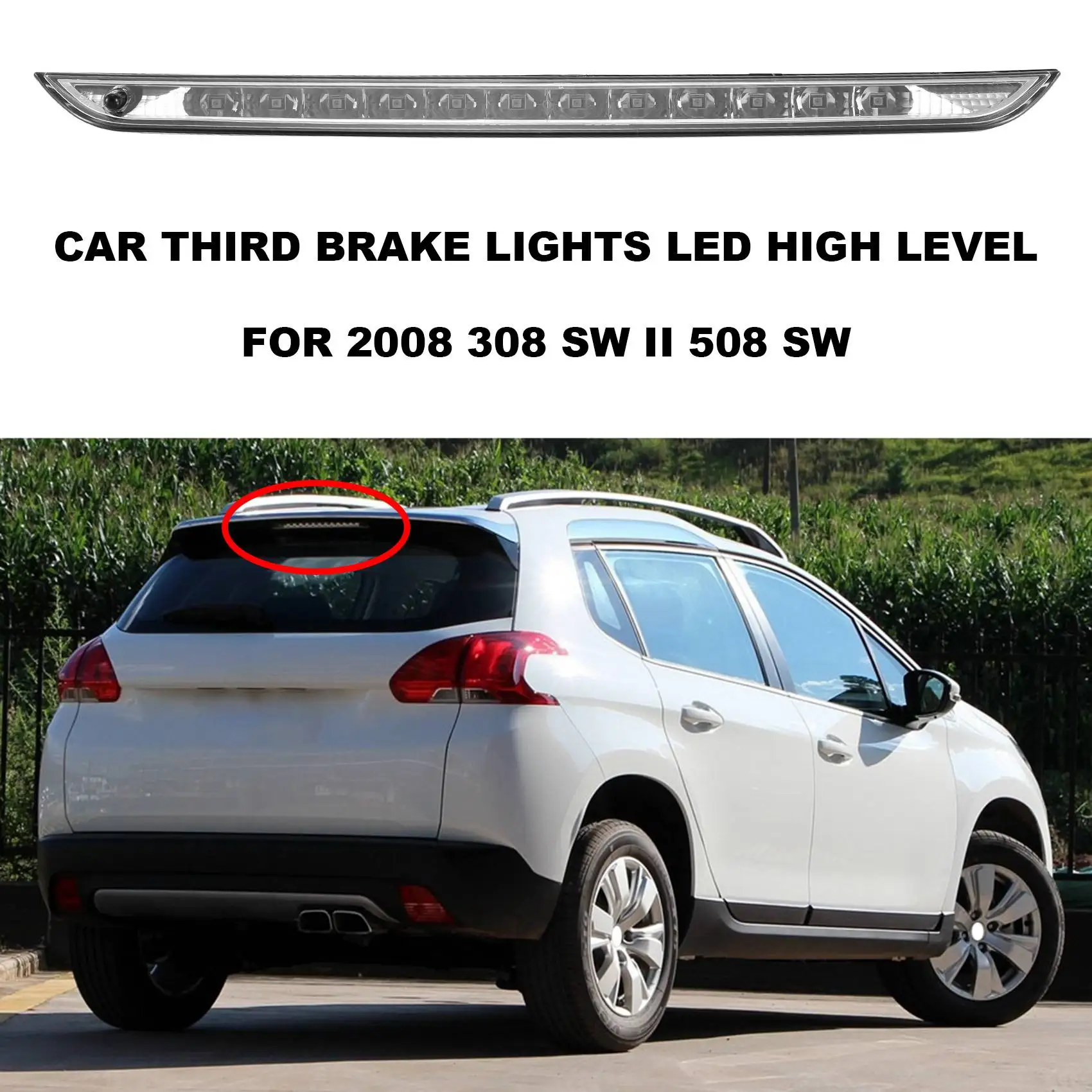 Car Third Brake Lights LED High Level 9600412680 6351LX for Peugeot 2008 308 SW II 508 SW Citroen C4 Picasso II DS6 Car