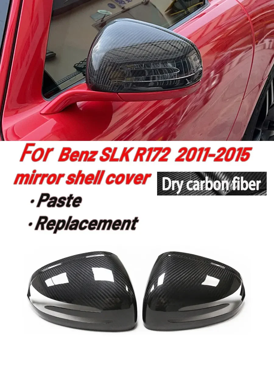 

For Mercedes Benz 2011-2015 GT AMG SLK SLC SLS R172 R197 R231 real dry carbon fiber rearview mirror housing cover Paste&Replace