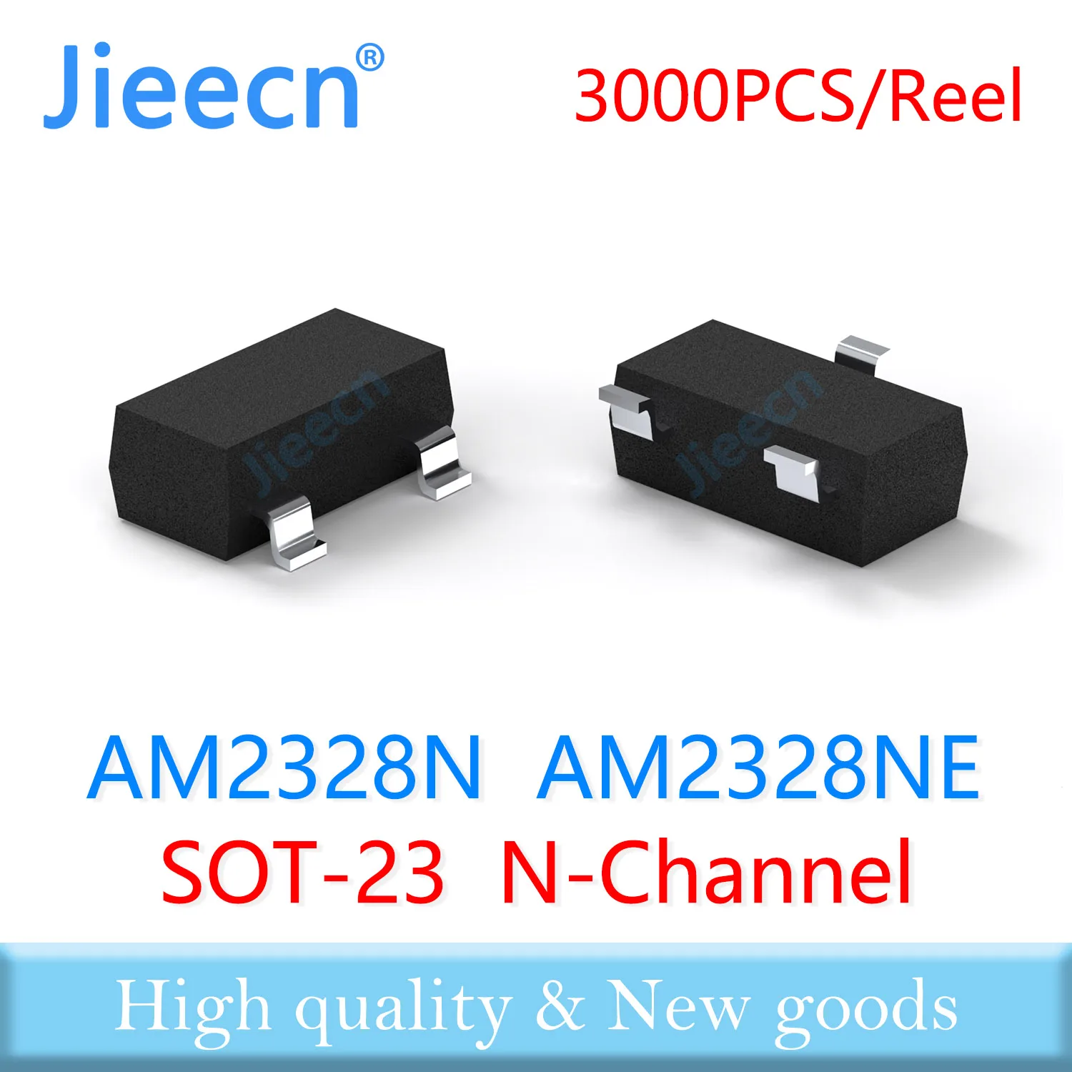 Jieecn 3000PCS AM2328N AM2328NE SOT23 N-Channel 20V Rds 25mR/22mR 50mR High quality Made in China AM2328 AM2328 AM