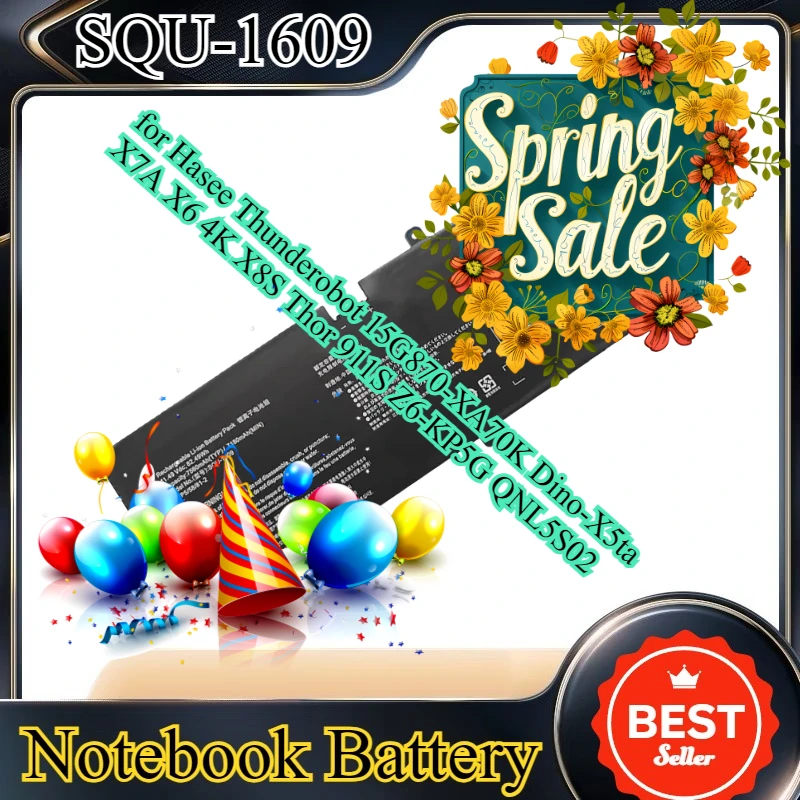 

SQU-1609 1713 1714 1710 1611 Laptop Battery for Hasee Thunderobot 15G870-XA70K Dino-X5ta X7A X6 4K X8S Thor 911S Z6-KP5G QNL5S02