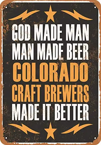 10 x 14 Metal Sign - Colorado Craft Brewers Make Better Beer - Vintage Look