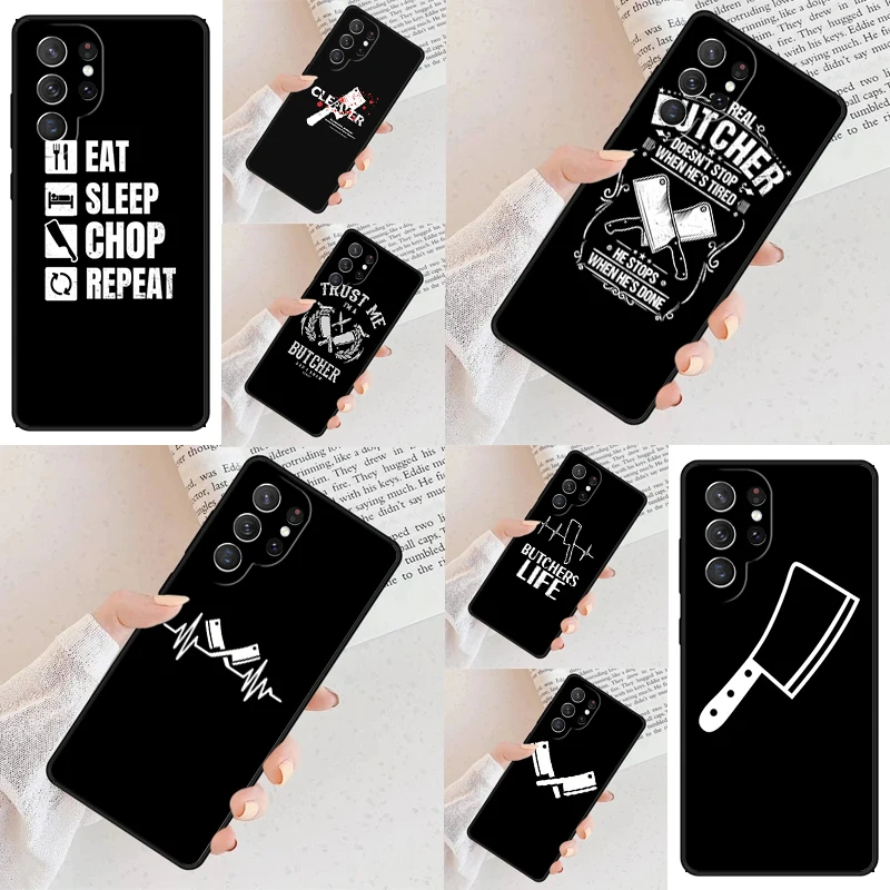 Butcher Cleaver Phone Case For Samsung Galaxy S24 S23 S22 S21 Ultra S10 Note 10 Pro S20 Plus FE S9 S8 Cover