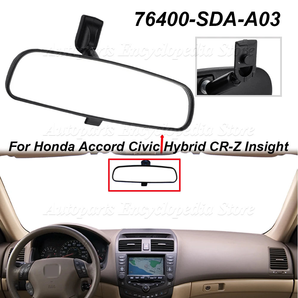 Interior Rearview Mirror For Honda Accord Civic 2/4dr Hybrid CR-Z Insight 2003-2016 Reflective HD Glass Replace 76400-SDA-A03