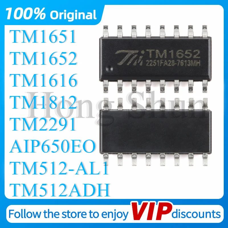 

TM1651 TM1652 TM1616 TM1812 TM2291 AIP650EO TM512-AL1 TM512ADH Original Product