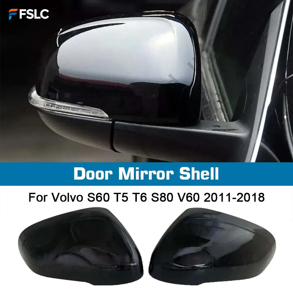 

⭐ Оригинальный ⭐ Защитный чехол для зеркала заднего вида для Volvo S60 T5 T6 S80 V60 2011-2018, аксессуары для автомобиля, глянцевый черный