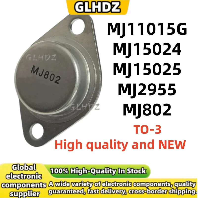 TO-3 5PCS/ MJ11015G MJ15024 MJ15025 MJ2955 MJ802 Productos nuevos y de alta calidad
