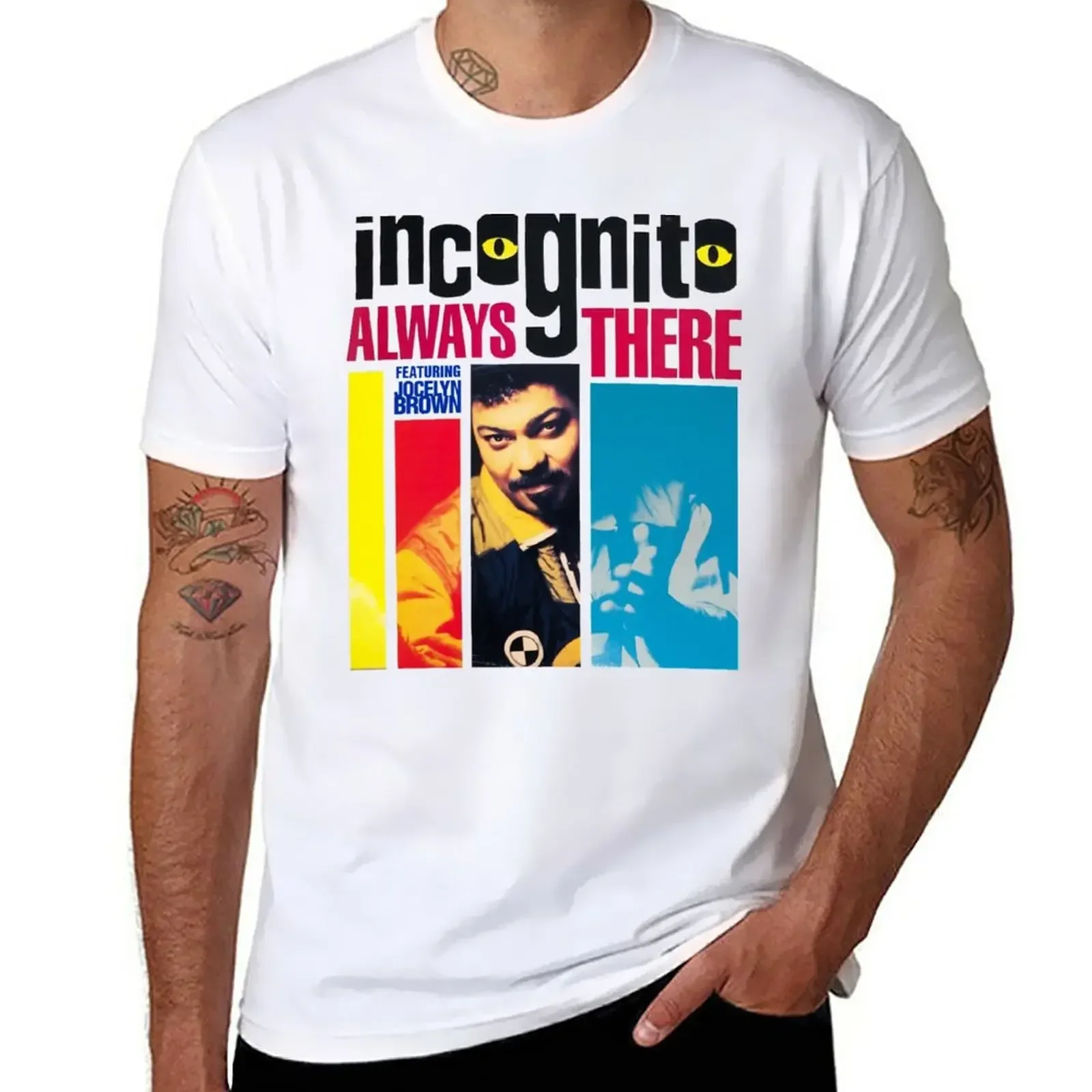 Incognito - Always There T-Shirt quick-drying cute tops Aesthetic clothing graphic t shirt vintage T-shirts for men cotton