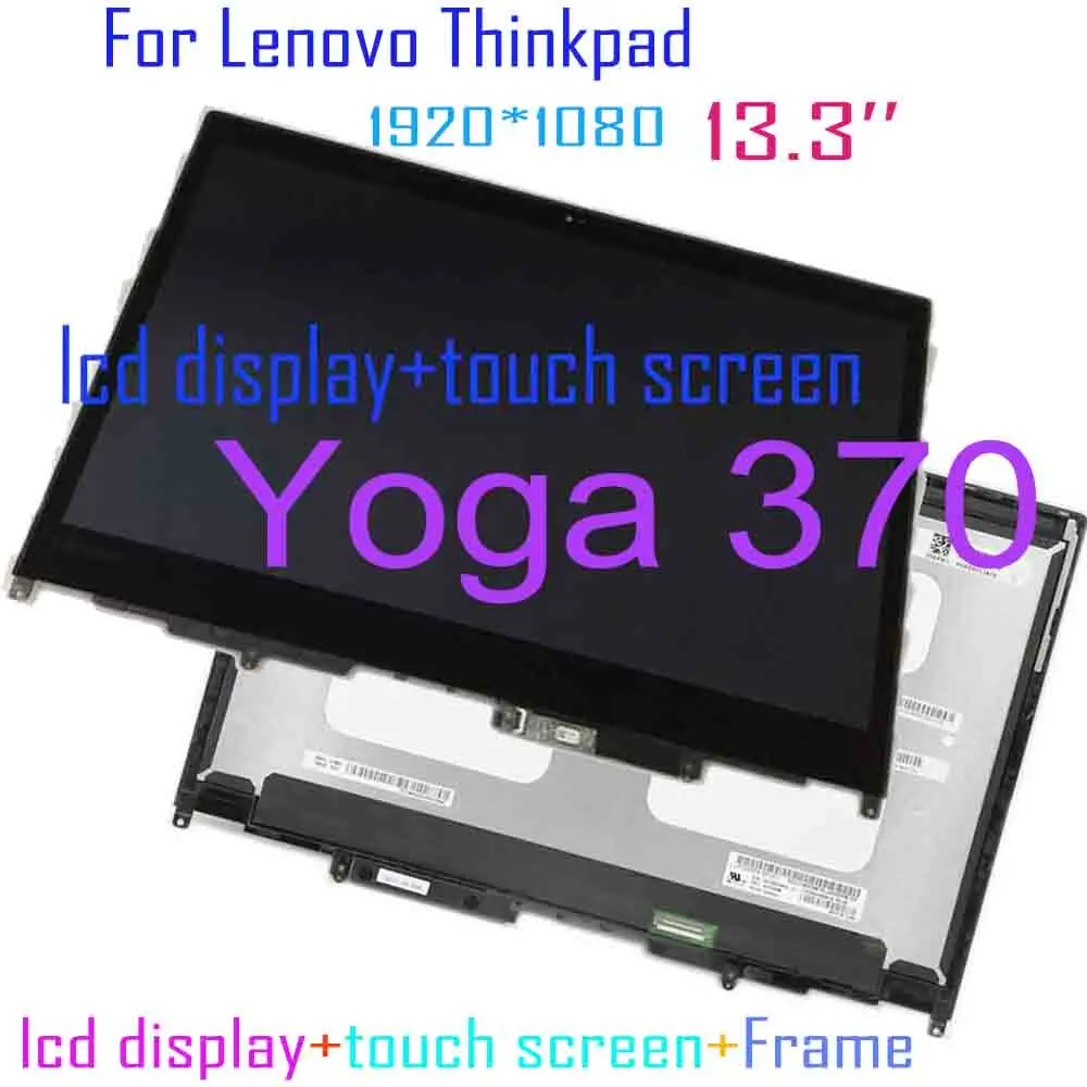 13.3 For Lenovo Thinkpad Yoga 370 Lcd Display Touch Screen Digitizer Assembly LP133WF4 SPA1 LQ133M1JX15 Display Replacement