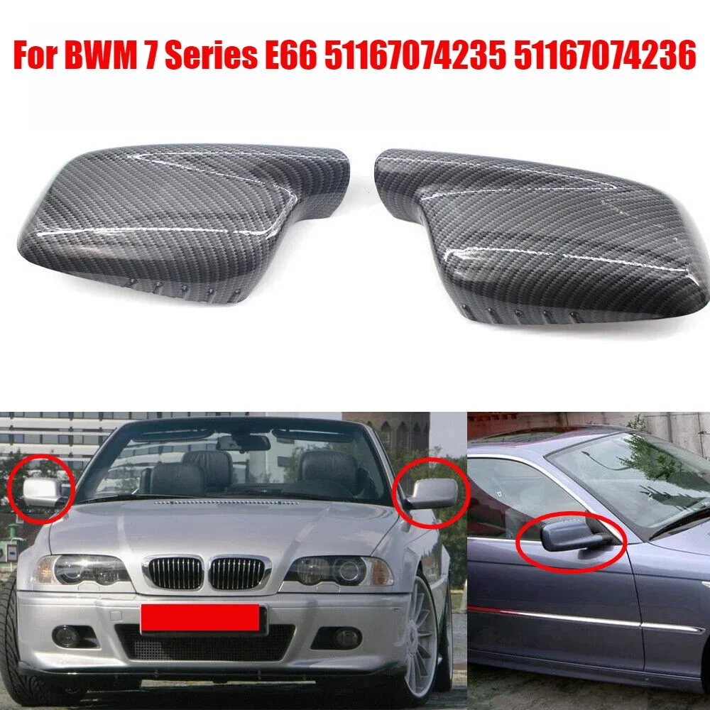 For BMW 7 Series E66 2PCS Auto Car Rear View Side Mirror Cover Trim Carbon Fiber Style 51167074235 51167074236Li 730Li 740Li