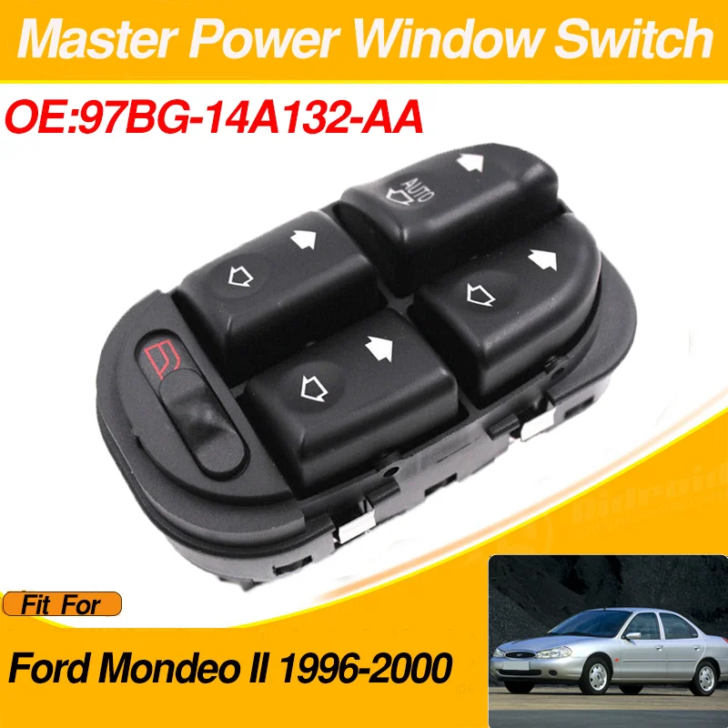 

97BG-14A132-AA For Ford Mondeo II 1996 1997 1998 1999 2000 Power Window Lifter Control Switch Button