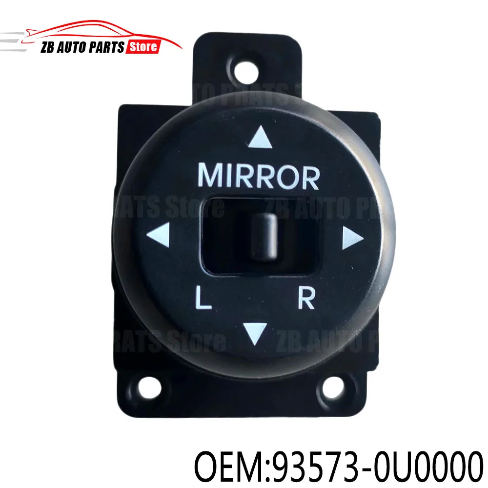 for to HYUNDAI Elantra VERNA outdoor rearview mirror angle adjustment switch button 93573-0U000