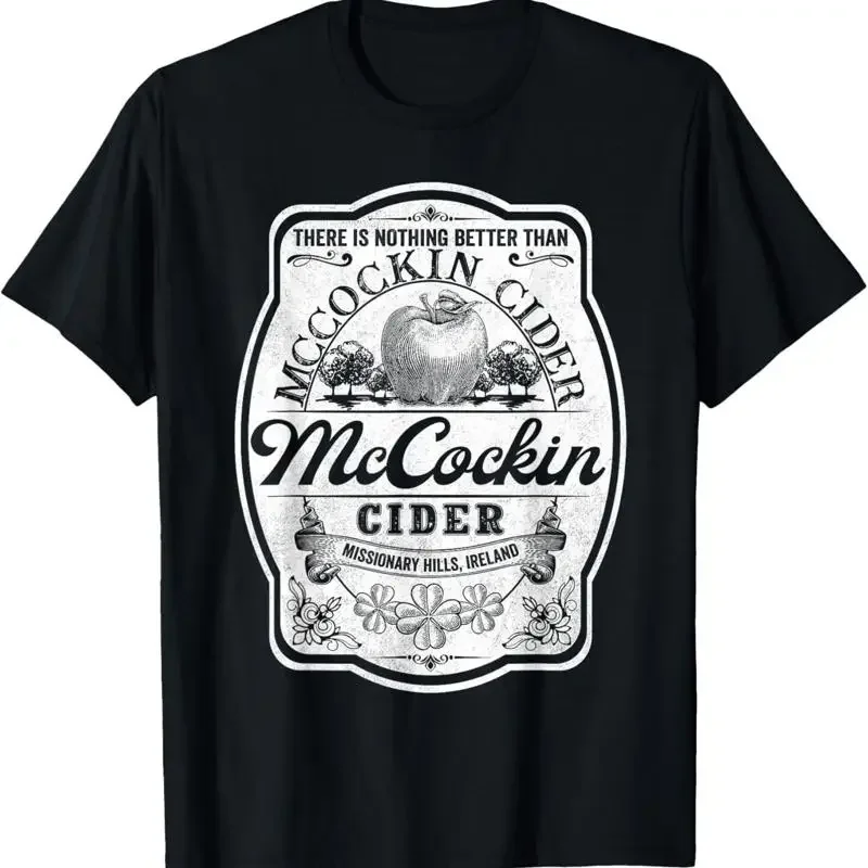 There Is Nothing Better Than Mccockin Cider Missionary Hills T-Shirt