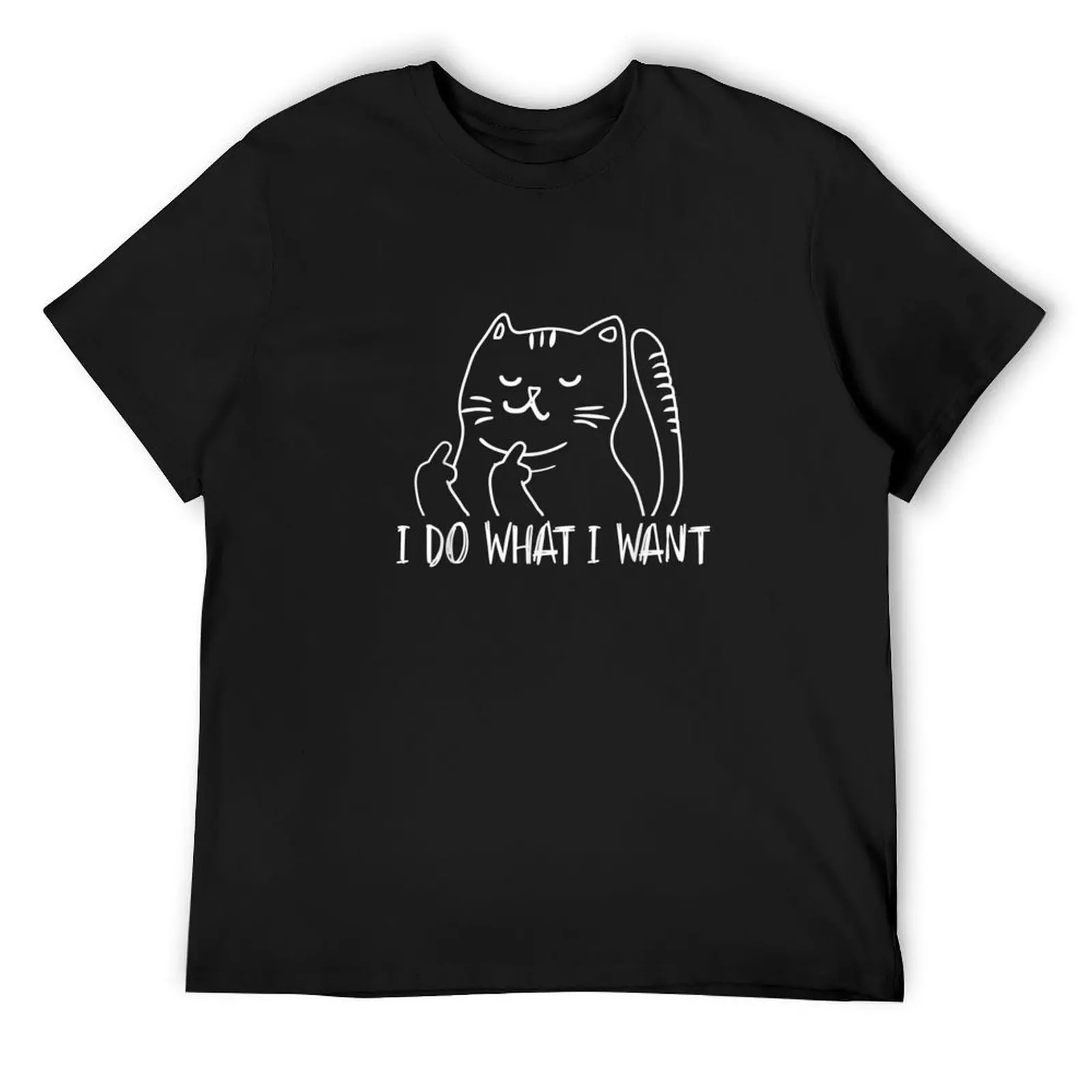 

Funny I do what I want cat flipping the bird offensive T-Shirt cotton graphic tees anime mens cotton t shirts