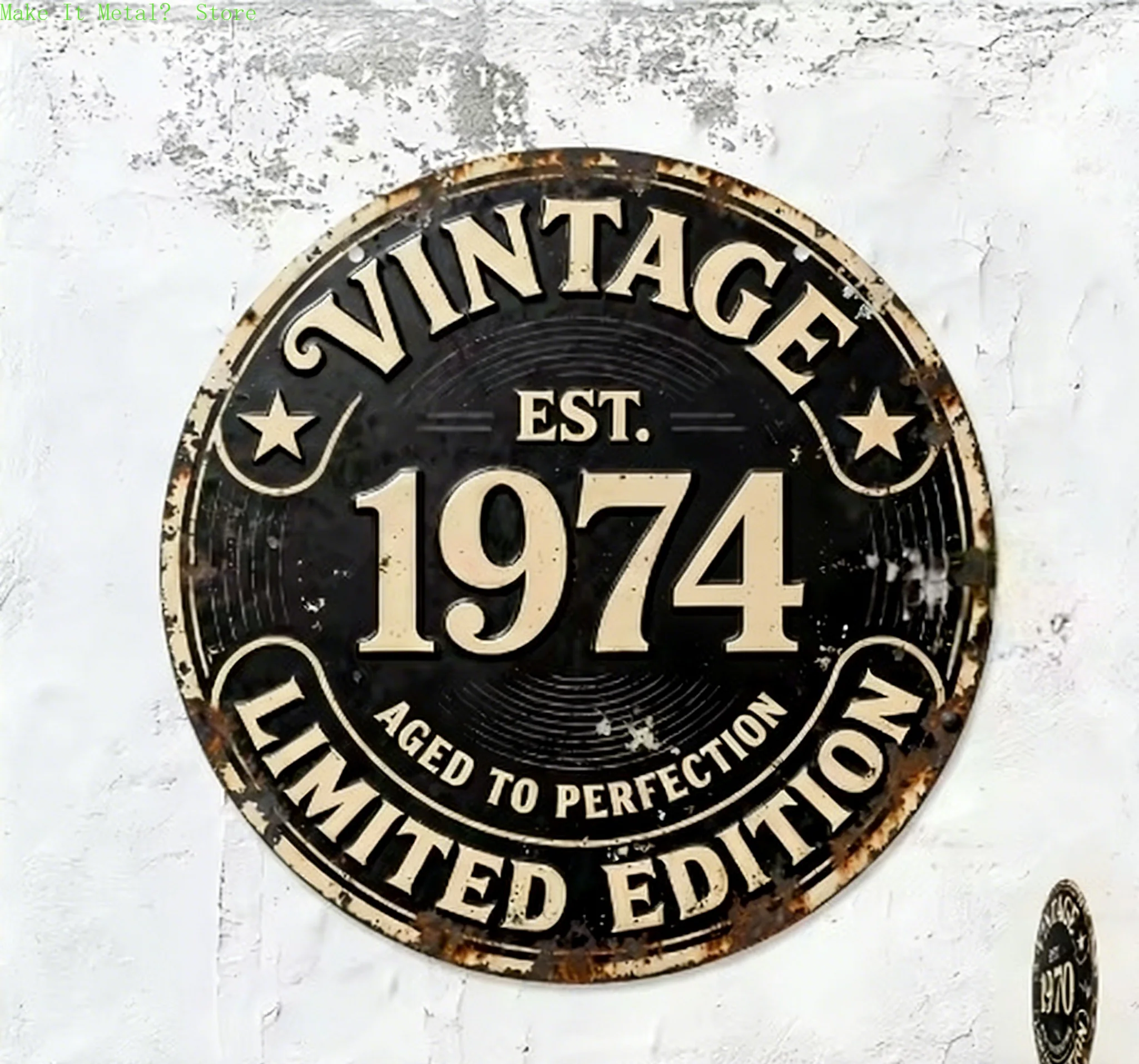 Vintage 1971 Limited Edition Round Metal Sign, Retro Aged to Perfection Wall Decor for Bar Cafe Home