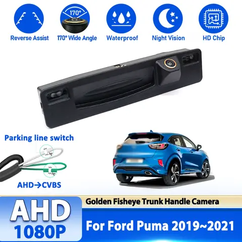 AHD Rear View Camera For Ford Puma 2019 2020 2021 SYNC 3 Trunk Handle Backup Reverse Camera 170° 1080P Night Vision High quality