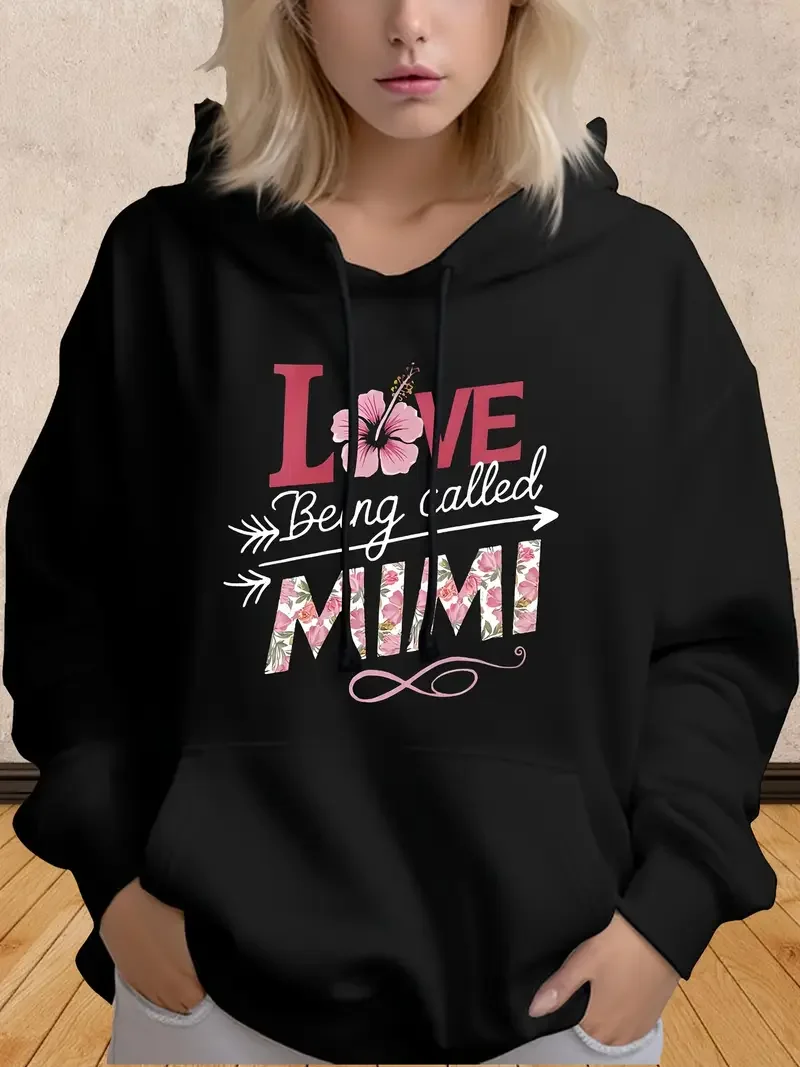 

Plus Size Mimi Hibiscus Women's Hoodie Casual And Stylish Black Sweatshirt with Pink Floral Love Being Called Mimi Print