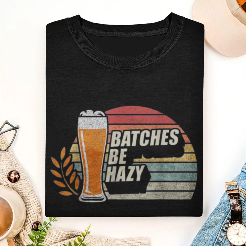 Vintage Batches Be Hazy Beer Graphic Tee Retro Sunset Wheat Drinking Unisex Fashion Tops High Quality Cotton Short-sleeve Tees