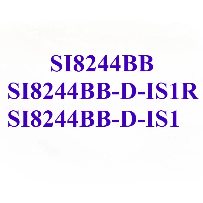 Оригинальный SI8244BB SI8244BB-D-IS1R SI8244BB-D-IS1