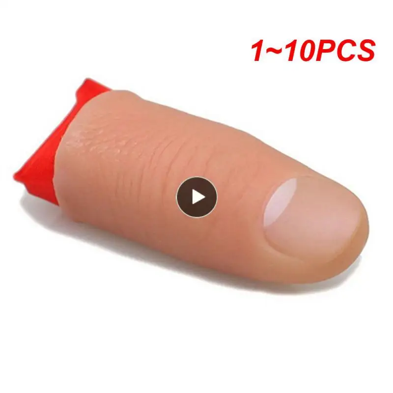 1~10PCS Fake Thumb Fingers Tricks Props Toys Funny Prank Party Favor Fake Soft Thumb Tip Finger Fake Trick