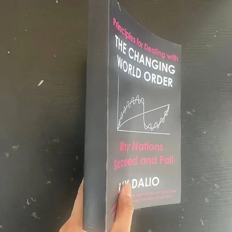 New Principles for Responding , "Principles of World Order" To A Changing World Order Dalio's New Book English Original