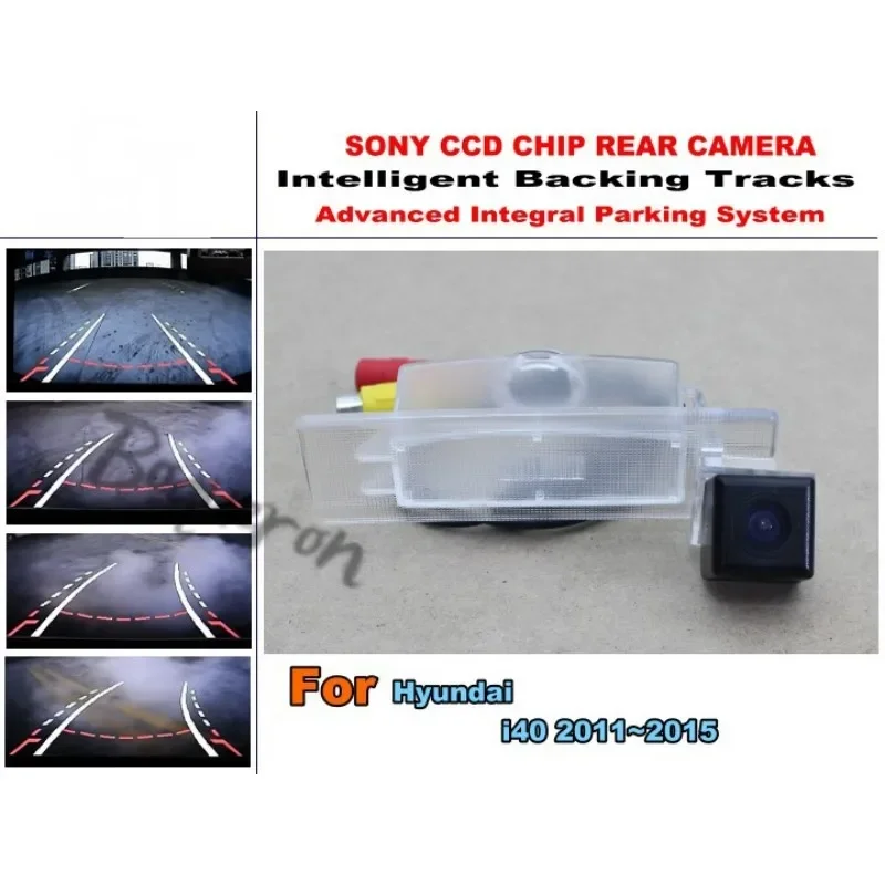 For Hyundai i40 2011~2015 Smart Tracks Chip Camera / HD CCD Intelligent Dynamic Parking Car Rear View Camera