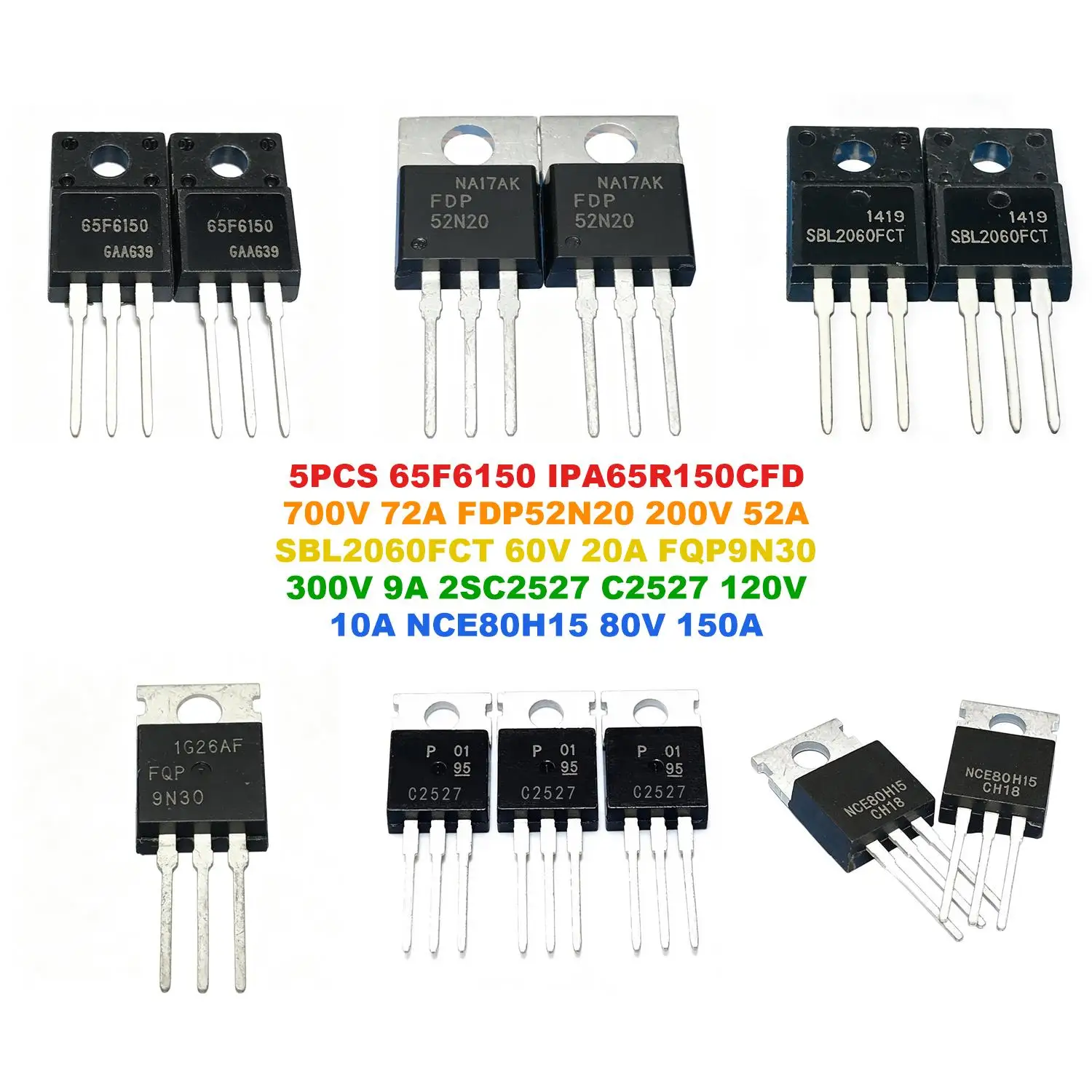 65F6150 IPA65R150CFD 700V 72A FDP52N20 200V 52A SBL2060FCT 60V 20A FQP9N30 300V 9A 2SC2527 C2527 120V 10A NCE80H15 80V 150A