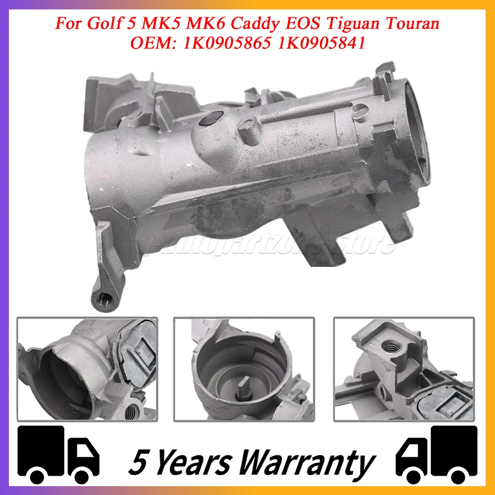 

For Golf 5 MK5 MK6 Caddy EOS Tiguan Touran 1K0905865 1K0905841 Seat Leon Toledo Ignition Starter Switch Steering Lock 1K0905851B