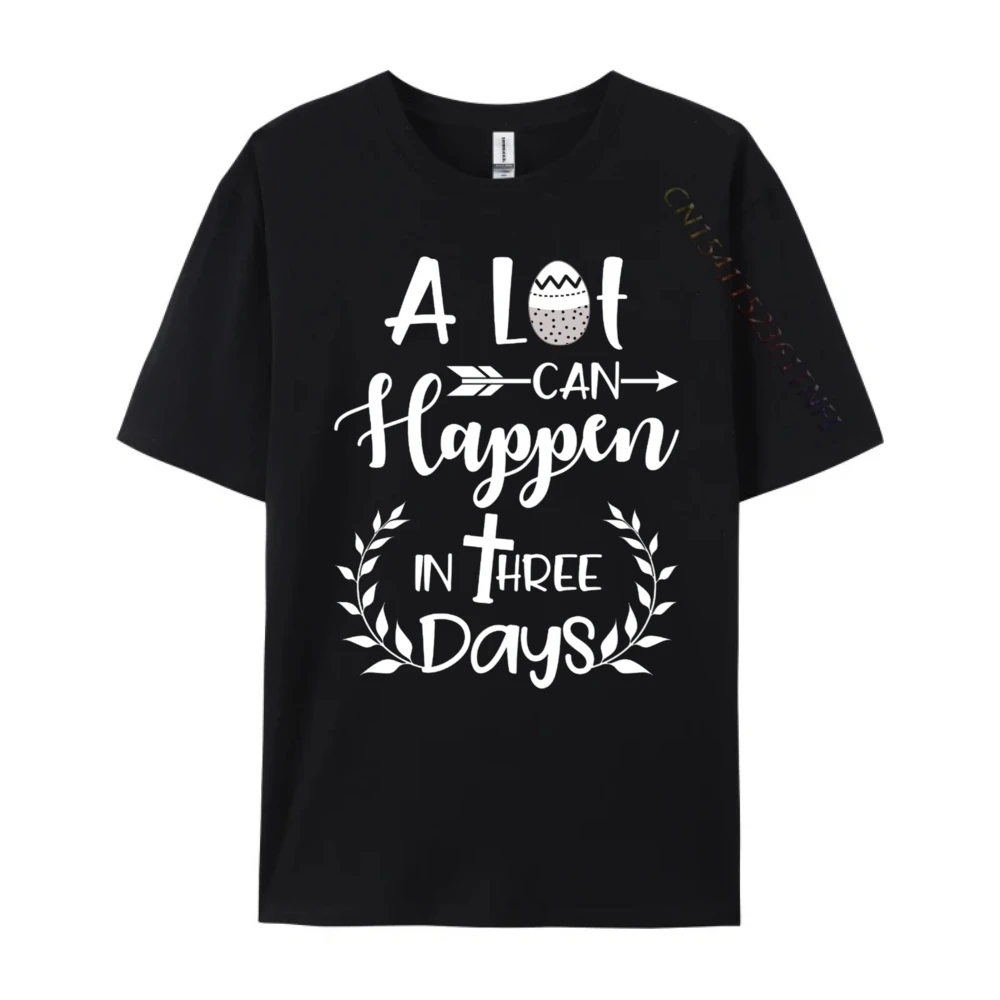 

A Lot Can Happen In Three Day Black Graphic Tees Men's Cotton T-Shirt Graphic Tees Luxury T-Shirt Game