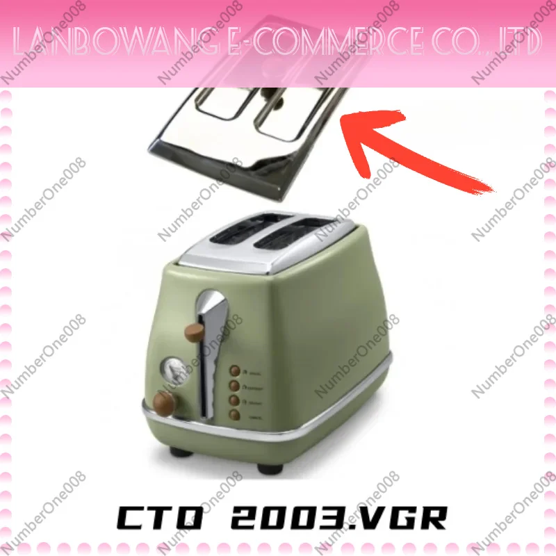 

Dust Cover Top Cover Protective Cover For DeLonghi CTO2003 VGR Toaster Accessories