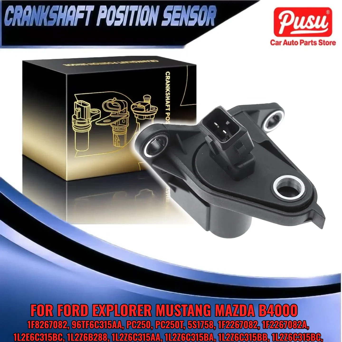 

Crankshaft Position Sensor for Ford Explorer Mustang Ranger Mountaineer Mazda 1F8267082 96TF6C315AA PC250
