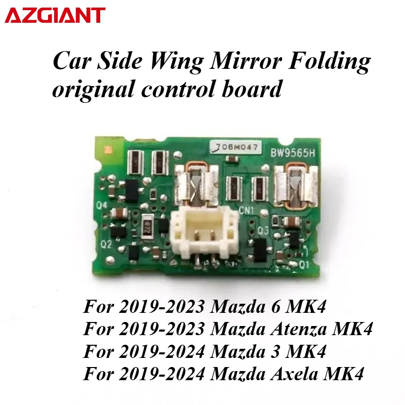 

Azgiant For Mazda 2 MK5 6 MK4 Atenza MK4 2019-2023 Axela 3 MK4 2019-2024 Car Side Wing Mirror Folding original control board