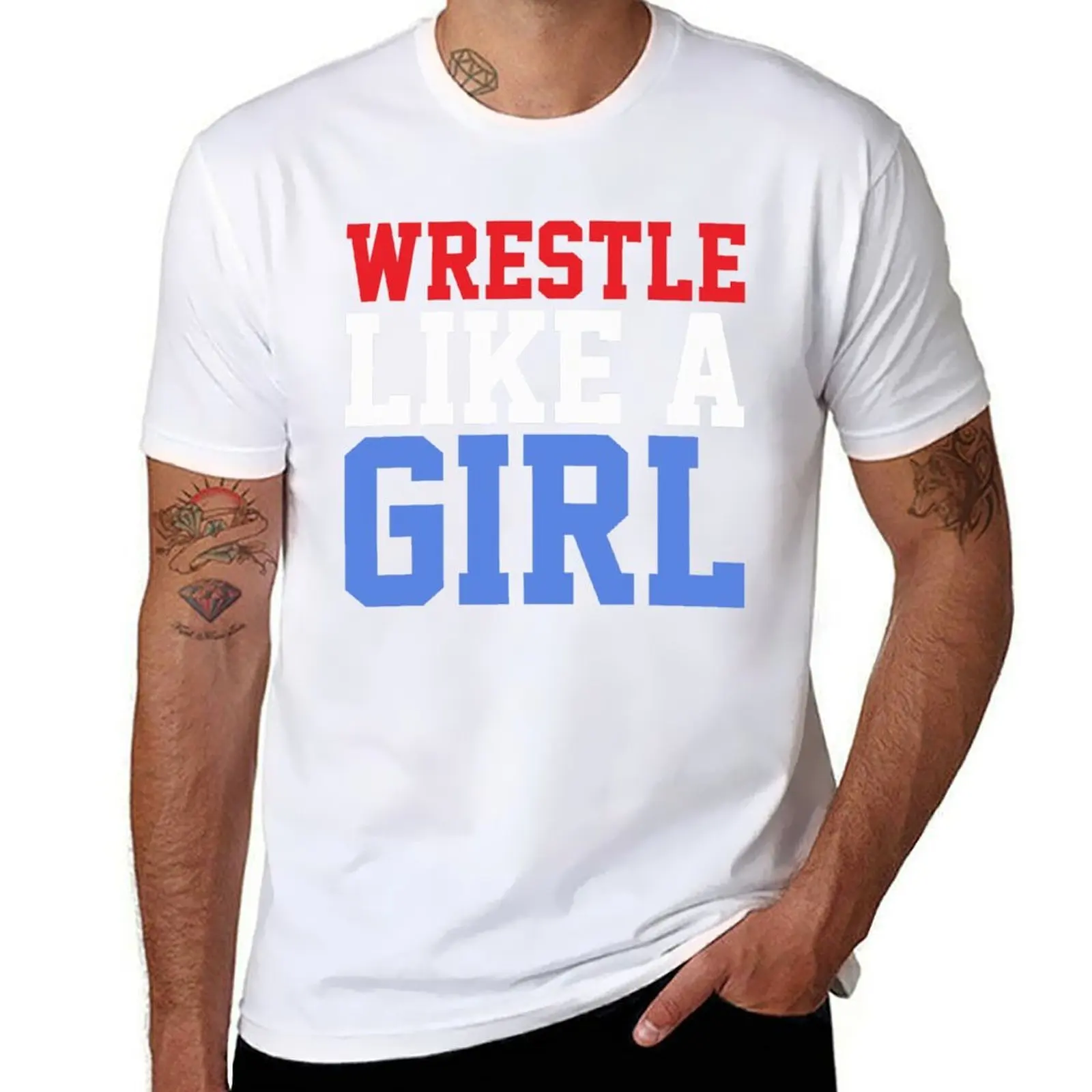 

WRESTLE LIKE A GIRL T-Shirt anime t shirts for man man t shirts for men casual T-Shirt