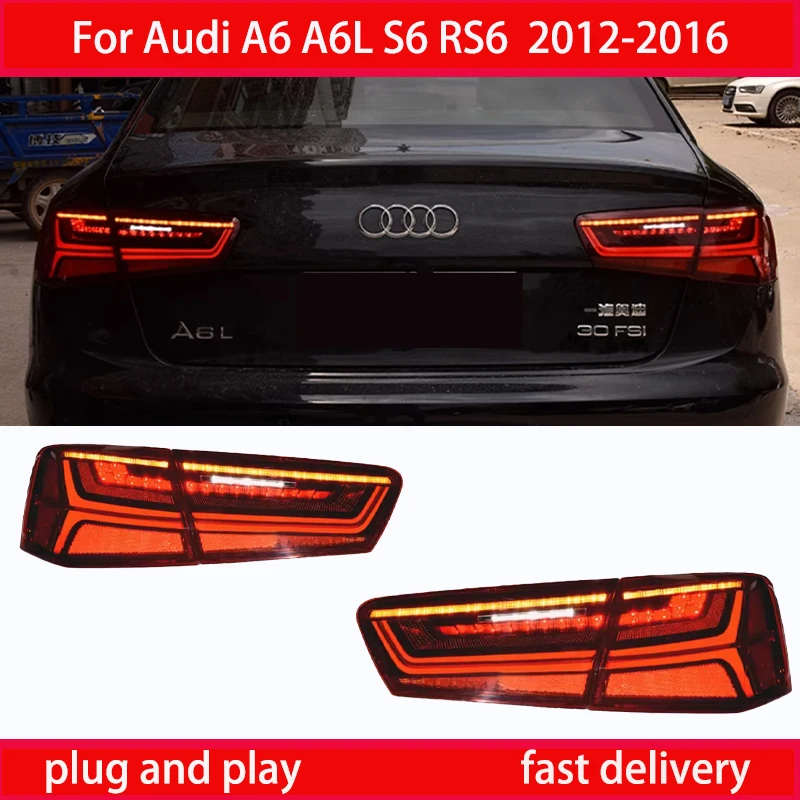 

Car Styling for Audi A6 Tail Lights 2012-2015 A6L S6 Classic LED Tail Lamp LED DRL Dynamic Signal Brake Reverse auto Accessories