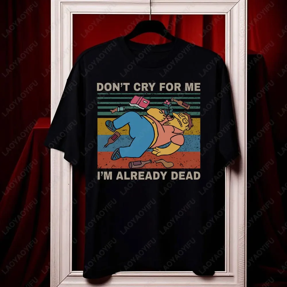 No lloramos para mí, ya estoy muerto, camiseta Vintage, camiseta Gumble de Barney, camisetas divertidas, camiseta de cerveza Duff de la serie de dibujos animados de comedia
