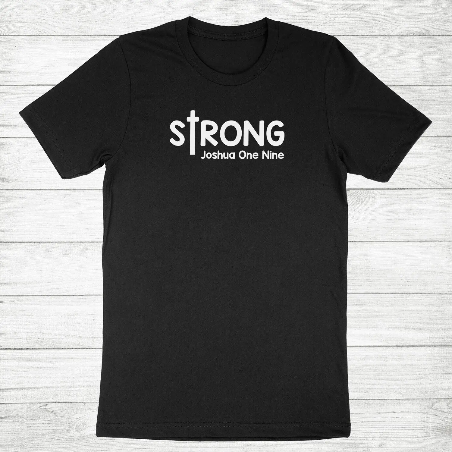 

Strong Joshua 1 9 Christian Quote Bible Religious Tee T-Shirt Inspiration Shirt