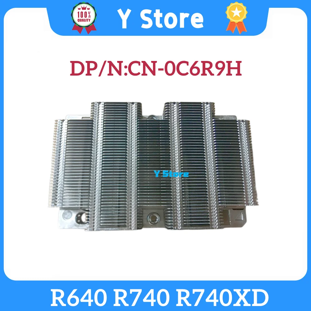 

Y Store Original For Dell R640 R740 Heatsink Server C6R9H 0C6R9H CN-0C6R9H Fast Ship