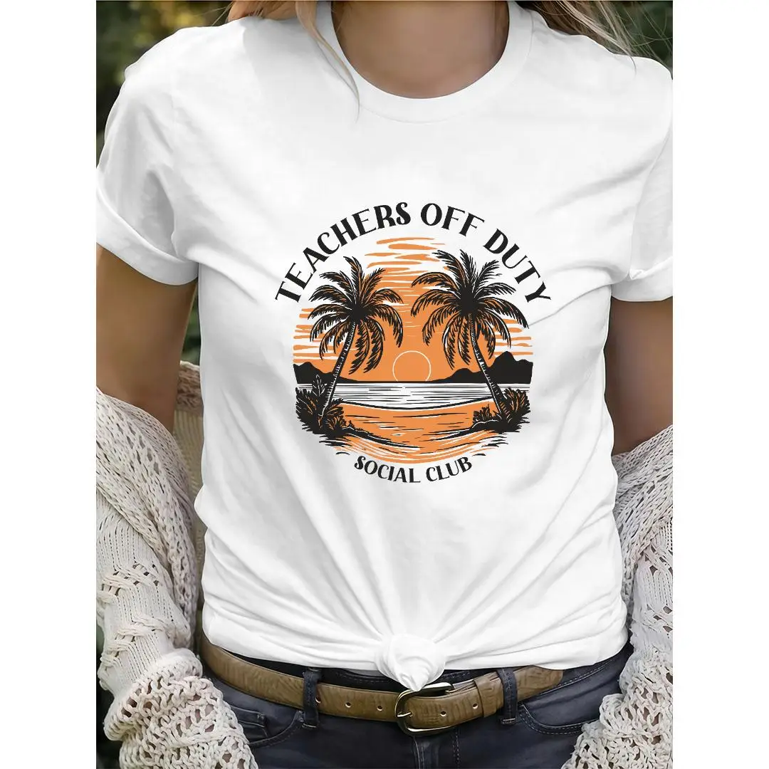 

"Teachers Off Duty T-Shirt for Women | Funny Summer Vacation Graphic Tee | Educator Social Club Gift | Beach Trip Top"