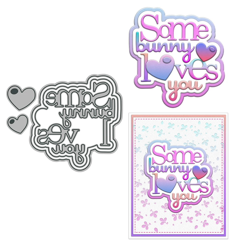 

MangoCraft Some Bunny I Loves You Cutting Dies Valentine's DIY Scrapbooking Supplies Metal Dies Knife Mold For Card Albums Decor