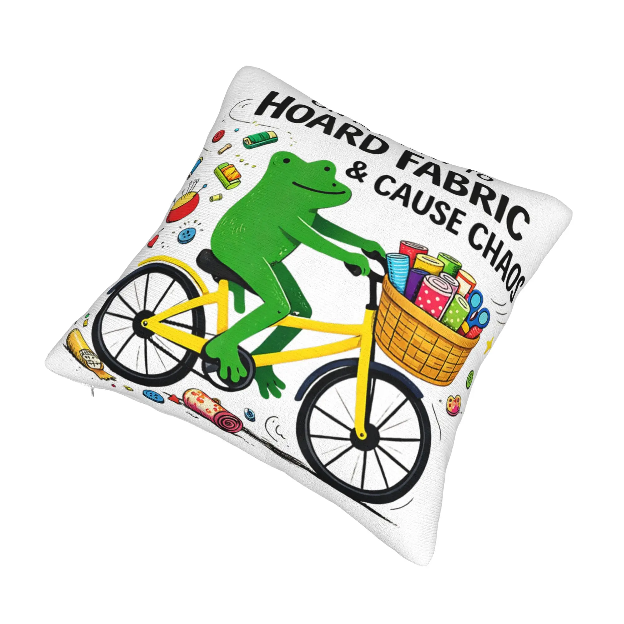On My Way to Hoard Fabrics and Cause Chaos Pillow Cover Printed Cushion Cover Decorative Pillow Case Cover Home Multiple Sizes