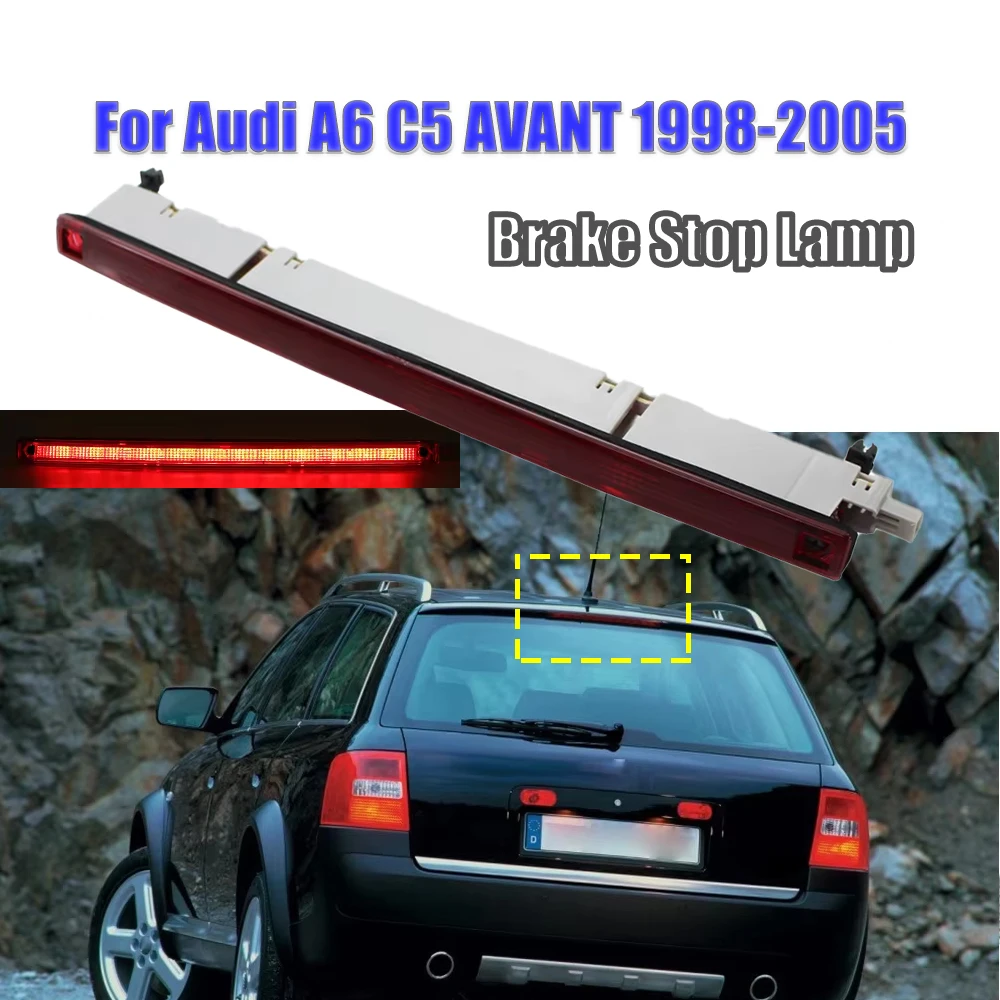 

Сигнальная лампа для стайлинга автомобиля, 3-й стоп-сигнал для Audi A6 C5 S6 Avant 1998 1999 2000 2001-2005, центральный стоп-сигнал с высоким креплением 4B9945097A