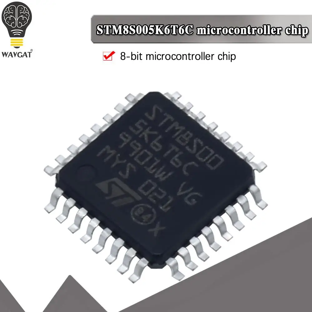 STM8S005K6T6 STM8S005K6T6C LQFP32 New original IC chip Value line, 16 MHz STM8S 8-bit MCU, 32 Kbytes Flash