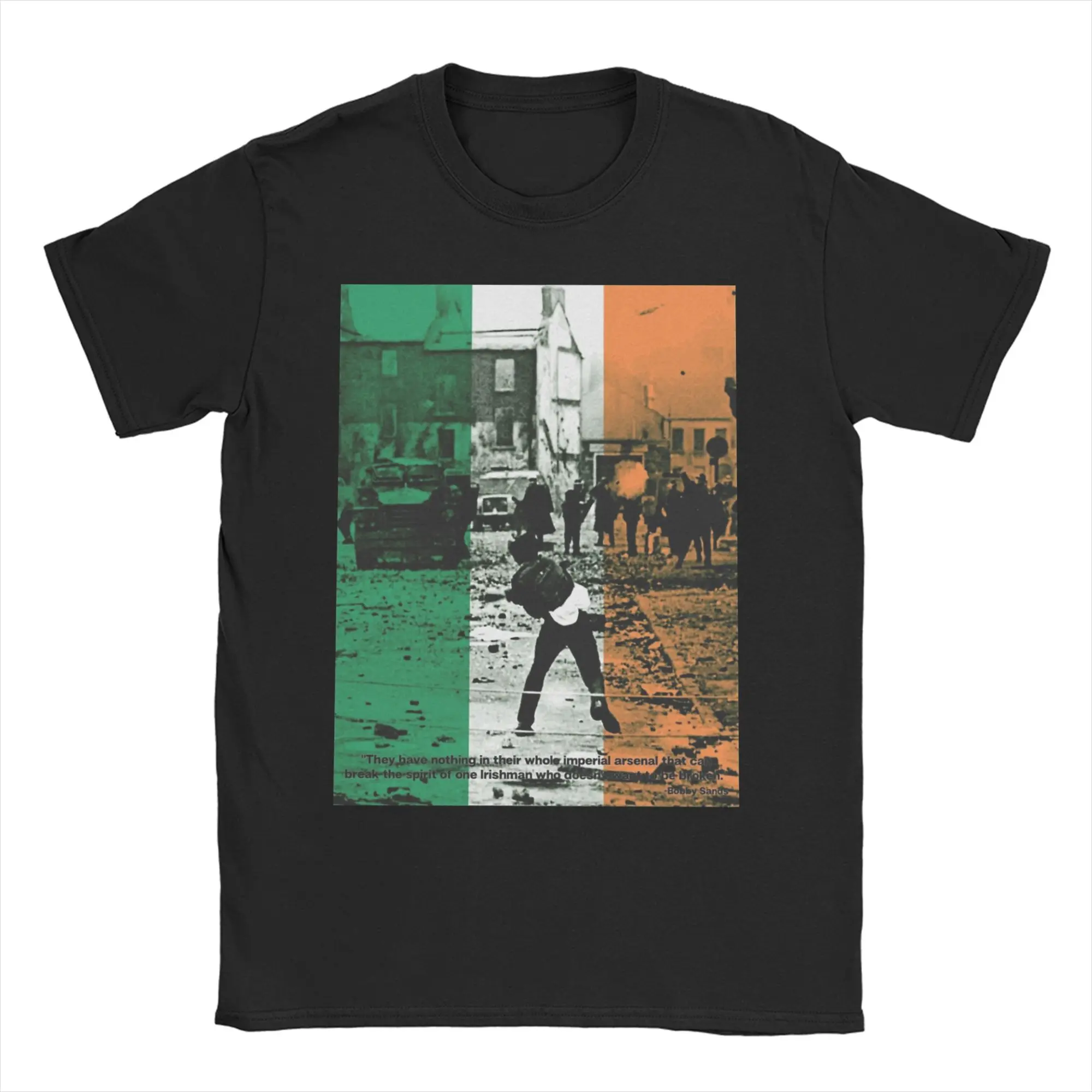

Men Women T-Shirt Bobby Sands An Irishman who doesnt want to be broken 100% Cotton Tee Short Sleeve T Shirts Crew Neck Clothing